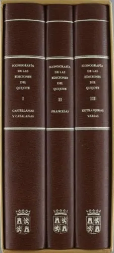 ICONOGRAFIA DE LAS EDICIONES DEL QUIJOTE (3 VOLS.)