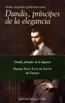 DANDIS, PRINCIPES DE LA ELEGANCIA