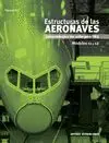 ESTRUCTURAS DE LAS AERONAVES (MODULOS 11 Y 12)