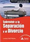 SOBREVIVIR A LA SEPARACION Y AL DIVORCIO (NUEVO)