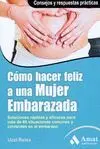 COMO HACER FELIZ A UNA MUJER EMBARAZADA (NUEVO)