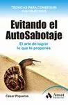 EVITANDO EL AUTOSABOTAJE: <BR>