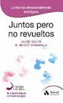 JUNTOS PERO NO REVUELTOS - NUEVA EDICION