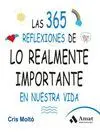 LAS 365 REFLEXIONES DE REALMENTE IMPORTANTE EN NUESTRA VIDA