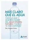 MÁS CLARO QUE EL AGUA