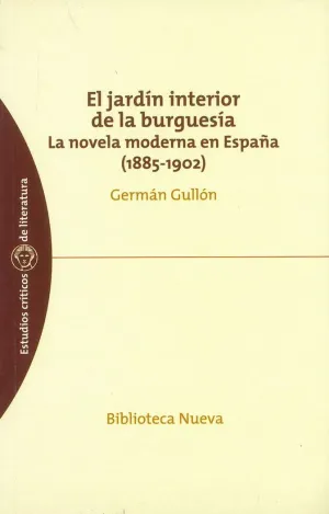 EL JARDIN INTERIOR DE LA BURGUESIA: <BR>