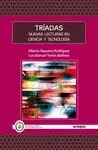 TRIADAS: NUEVAS LECTURAS EN CIENCIA Y TECNOLOGIA