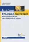 REDACCION PROFESIONAL: TÉCNICAS DE REDACCIÓN PARA LA EMPRESA DEL SIGLO XXI