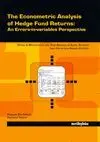 ECONOMETRIC ANALYSIS OF HEDGE FUND RETURNS: AN ERRORS-IN-VARIABLES PERSPECTIVE