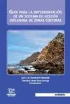 GUIA PARA LA IMPLEMENTACION DE UN SISTEMA DE GESTION INTEGRADA DE ZONAS COSTERAS