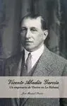 VICENTE ABADÍN GARCÍA: UN EMPRESARIO DE VIVEIRO EN LA HABANA