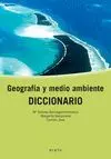 DICCIONARIO: GEOGRAFIA Y MEDIO AMBIENTE