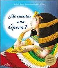 ¿ME CUENTAS UNA OPERA?