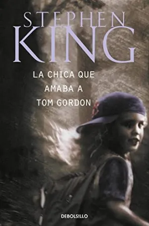 LA CHICA QUE AMABA A TOM GORDON