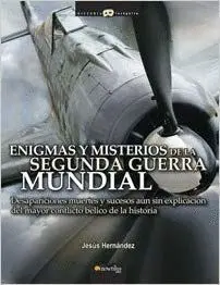 ENIGMAS Y MISTERIOS DE LA SEGUNDA GUERRA MUNDIAL