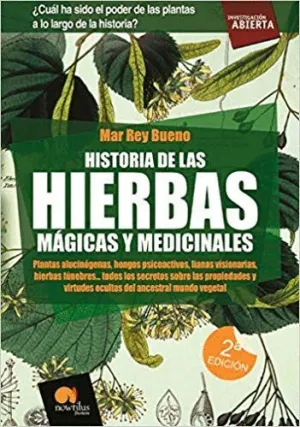 HISTORIA DE LAS HIERBAS MÁGICAS Y MEDICINALES