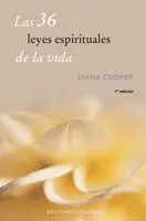 LAS 36 LEYES ESPIRITUALES DE LA VIDA