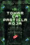 TOMAR LA PASTILLA ROJA