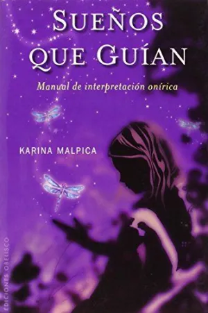 SUEÑOS QUE GUIAN