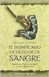 EL SIGNIFICADO OCULTO DE LA SANGRE