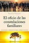 EL OFICIO DE LAS CONSTELACIONES FAMILIARES: <BR>