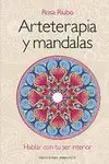 ARTETERAPIA Y MANDALAS: HABLAR CON TU SER INTERIOR (+ DVD)