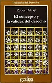 EL CONCEPTO Y LA VALIDEZ DEL DERECHO