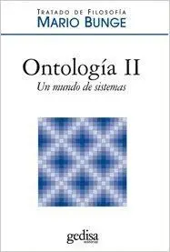 ONTOLOGÍA II: UN MUNDO DE SISTEMAS