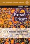 EXTRAÑO ORIENTE: PREJUICIOS, MITOS Y ERRORES ACERCA DEL ISLAM