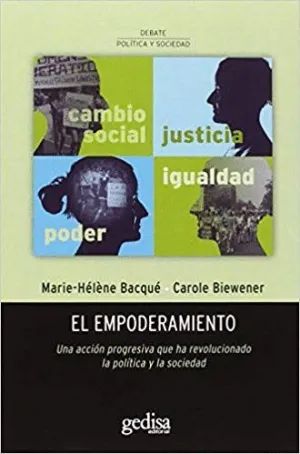 EL EMPODERAMIENTO: UNA ACCIÓN PROGRESIVA QUE HA REVOLUCIONADO LA POLÍTICA Y LA SOCIEDAD