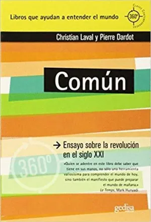 COMÚN: ENSAYO SOBRE LA REVOLUCIÓN EN EL SIGLO XXI