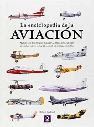 LA ENCICLOPEDIA DE LA AVIACIÓN