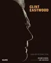 CLINT EASTWOOD: UNA RETROSPECTIVA