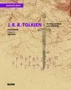 J.R. TOLKIEN: SU VIDA, SUS OBRAS Y SU INFLUENCIA