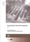 ARQUEOLOGÍA SUBACUÁTICA ESPAÑOLA (2 VOLS.) (+ CD)