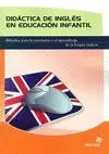 DIDACTICA DE INGLES EN EDUCACION INFANTIL <BR>