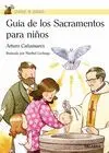 GUIA DE LOS SACRAMENTOS PARA NIÑOS