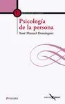 PSICOLOGIA DE LA PERSONA: <BR>