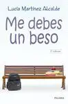 ME DEBES UN BESO