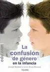 LA CONFUSION DE GENERO EN LA INFANCIA