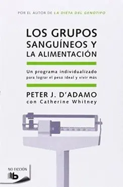 LOS GRUPOS SANGUÍNEOS Y LA ALIMENTACIÓN