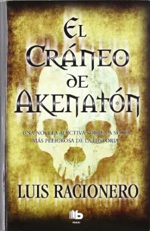 EL CRÁNEO DE AKENATÓN