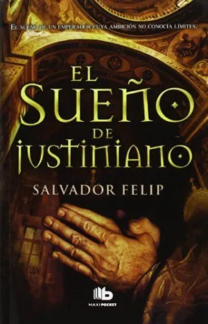 EL SUEÑO DE JUSTINIANO