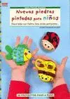 NUEVAS PIEDRAS PINTADAS PARA NIÑOS: DECORADAS CON FIELTRO, LANA, CINTAS, POMPONES...