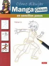 CÓMO DIBUJAR MANGA EN SENCILLOS PASOS (CHICOS)