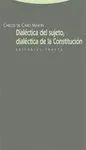 DIALECTICA DEL SUJETO DIALECTICA DE LA CONSTITUCION