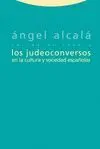 JUDEOCONVERSOS EN LA CULTURA Y SOCIEDAD