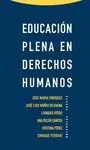 EDUCACION PLENA EN DERECHOS HUMANOS