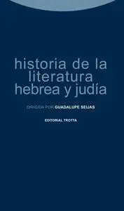 HISTORIA DE LA LITERATURA HEBREA Y JUDÍA