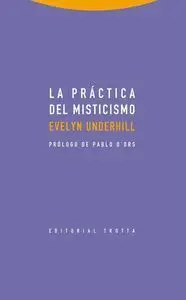 LA PRÁCTICA DEL MISTICISMO